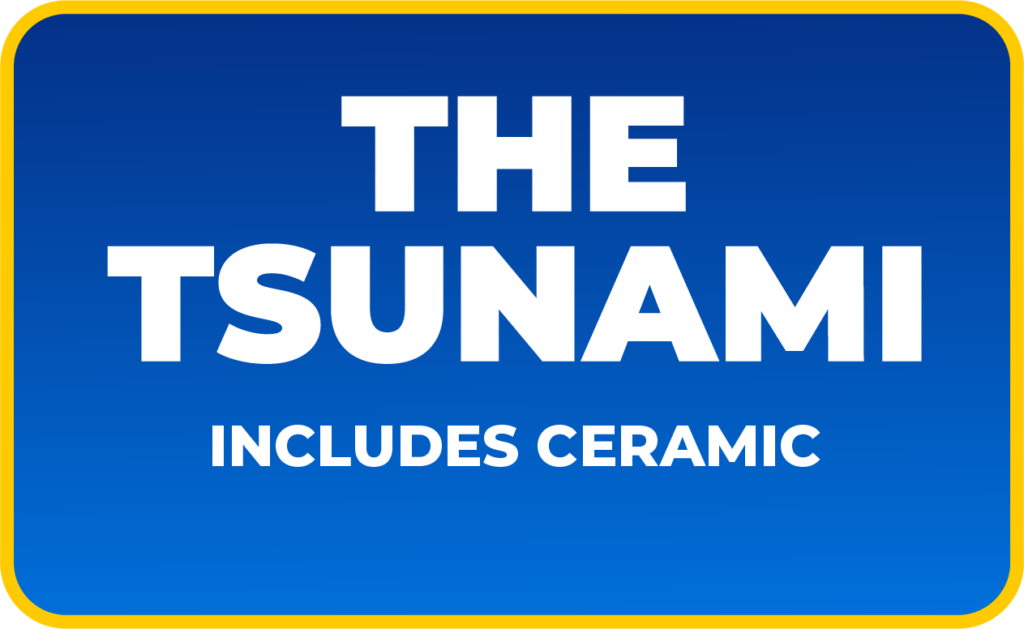 The Tsunami - Includes Ceramic